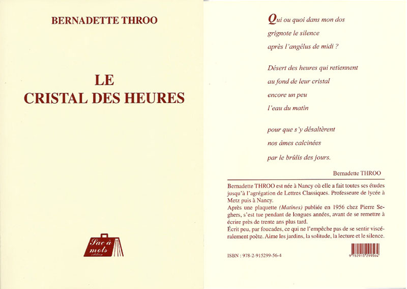 THROO Bernadette, Le Cristal des heures ; ditions "Sac  mots"